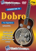 Introduction to Dobro Guitar DVD or Video for Beginners by David Ellis